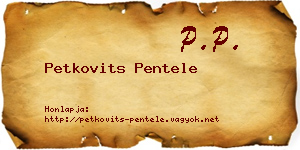 Petkovits Pentele névjegykártya